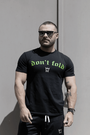 DON’T FOLD